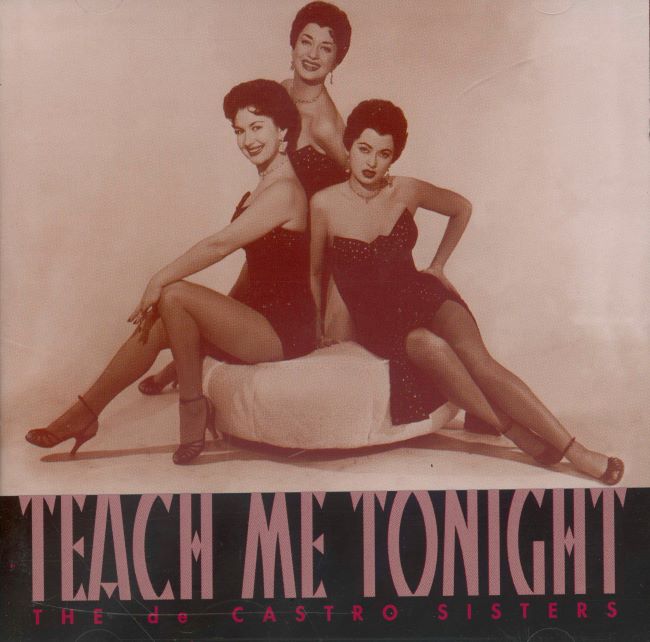 De Castro Sisters - Teach Me Tonight